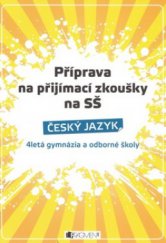 kniha Český jazyk 4letá gymnázia a odborné školy, Fragment 2009