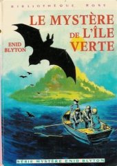 kniha Le mystère de l'île verte [Francouzská verze knihy "Dobrodružství na ostrově"], Hachette 1979