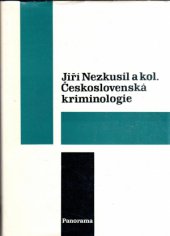kniha Československá kriminologie vysokošk. učebnice, Panorama 1978