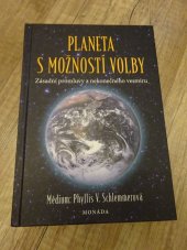 kniha Planeta s možností volby Zásadní promluvy z nekonečného vesmíru, Monáda 2021