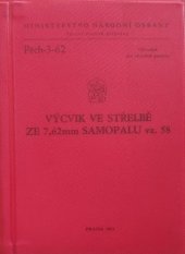 kniha Výcvik ve střelbě ze 7,62mm samopalu vz. 58, Ministerstvo národní obrany 1961