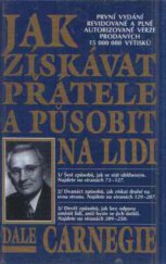 kniha Jak získávat přátele a působit na lidi, Talpress 1993