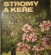 kniha Stromy a keře, Kinderbuchverlag 1985