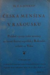 kniha Česká menšina v Rakousku Přehled vývoje české menšiny na území dnešní republiky rakouské, zvláště ve Vídni, Národní rada československá 1928