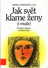 kniha Jak svět klame ženy (i muže), Svítání plus 2002