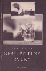 kniha Neslyšitelné zvuky (Ultrazvuky), Naše vojsko 1953