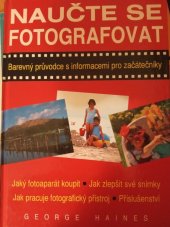 kniha Naučte se fotografovat [barevný průvodce s informacemi pro začátečníky], Blesk 1995