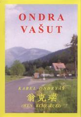 kniha Ondra Vašut (i takoví jsme byli my-), Orego 2001