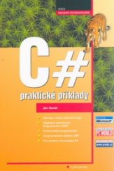 kniha C# praktické příklady, Grada 2006