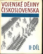 kniha Vojenské dějiny Československa II. - Od roku 1526 do roku 1918, Naše vojsko 1985