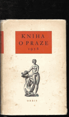 kniha Kniha o Praze ..., Orbis 1958