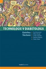 kniha Technologie v diabetologii, Maxdorf 2016