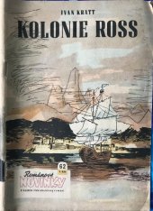 kniha Kolonie Ross, Práce 1951