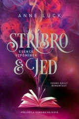 kniha Stříbro & jed Esence vzpomínek, King Cool 2026