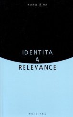 kniha Identita a relevance, Trinitas 2002