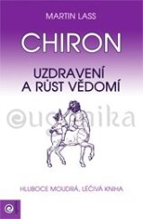 kniha Chiron Uzdravení a růst vědomí, Eugenika 2014