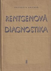 kniha Rentgenová diagnostika, SZdN 1961