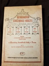 kniha Beránkova cvičebnice kouzel Díl I pro úplné začátečníky i pokročilé amatéry : (z Beránkovy školy kouzelníků) : [lidový magický kurs tisíci slovy a stem obrázků]., L. Beránek 1941