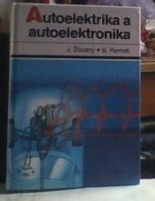 kniha Autoelektrika a autoelektronika, T. Malina 1995