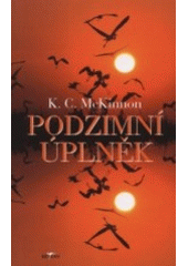 kniha Podzimní úplněk, Alpress 2001