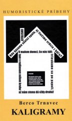 kniha Kaligramy Humoristické príbehy, Vydavateľstvo SSS 2014