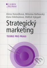 kniha Strategický marketing teorie pro praxi, C. H. Beck 2009