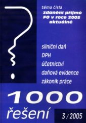 kniha 1000 řešení 3/2005, Poradce 2005