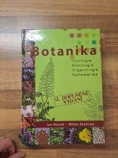 kniha Botanika cytologie, histologie, organologie a systematika, Powerprint 2009