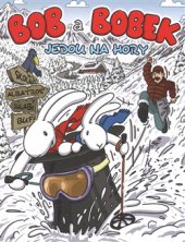 kniha Bob a Bobek jedou na hory, Albatros 2015