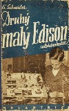 kniha Druhý malý Edison (Elektrokutil) : Druhá řada praktických návodů na stavbu elektrických přístrojů, Melantrich 1947