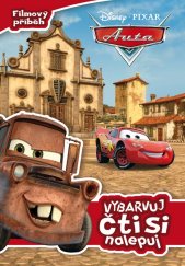 kniha Auta - Filmový příběh - Vybarvuj, čti si, nalepuj, Egmont 2014