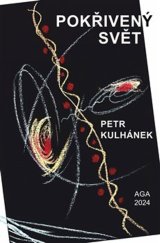 kniha Pokřivený svět, Aldebaran Group for Astrophysi 2024