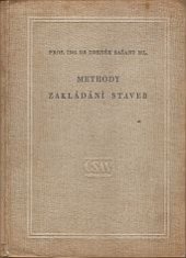 kniha Methody zakládání staveb, Československá akademie věd 1956