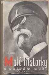 kniha TGM Malé historky o velkém muži, Melantrich 1948