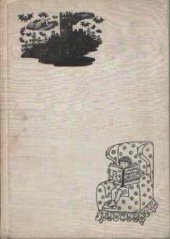 kniha Tajemný hrad aneb Paměti Františka Povídálka Čtení pro malé i velké, Československý spisovatel 1958