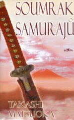 kniha Soumrak samurajů, Alpress 2005
