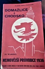 kniha Domažlice a Chodsko nejnovější průvodce 1936, Vlasta Pavla Šebková 1936
