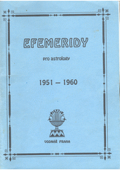 kniha Efemeridy pro astrology 1951-1960, Vodnář 1995