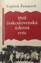 kniha Třetí československá úderná rota Z partyzánského hnutí na Tišnovsku, Muzeum 1969