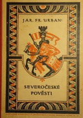 kniha Severočeské pověsti, Slovanské knihkupectví, nakladatelství a antikvariát (Bačkovský a Hach) 1923