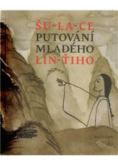 kniha Putování mladého Lin-ťiho, Malvern 2011