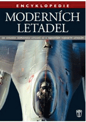 kniha Encyklopedie moderních letadel od civilních dopravních letounů až k nejnovějším vojenským letadlům, Naše vojsko 2011