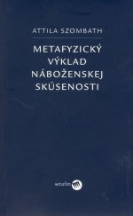 kniha Metafyzický výklad náboženskej skúsenosti, Serafín 2006