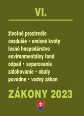 kniha Zákony 2023 VI. Životné prostredie, odpady, Poradca 2023
