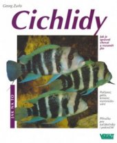 kniha Cichlidy pořízení, péče, krmení, nemoci, projevy chování, odchov, Vašut 2003