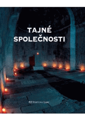 kniha Tajné společnosti, Fortuna Libri 2007