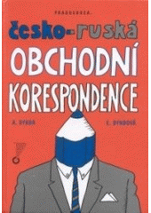 kniha Česko-ruská obchodní korespondence, Pragoeduca 1998