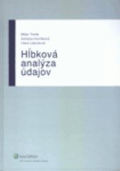 kniha Hĺbková analýza údajov, Iura Edition 2010