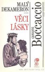 kniha Malý Dekameron 5 5, - Věci lásky - aneb Věci lásky, Československý spisovatel 1994