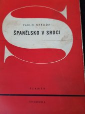 kniha Španělsko v srdci, Svoboda 1946